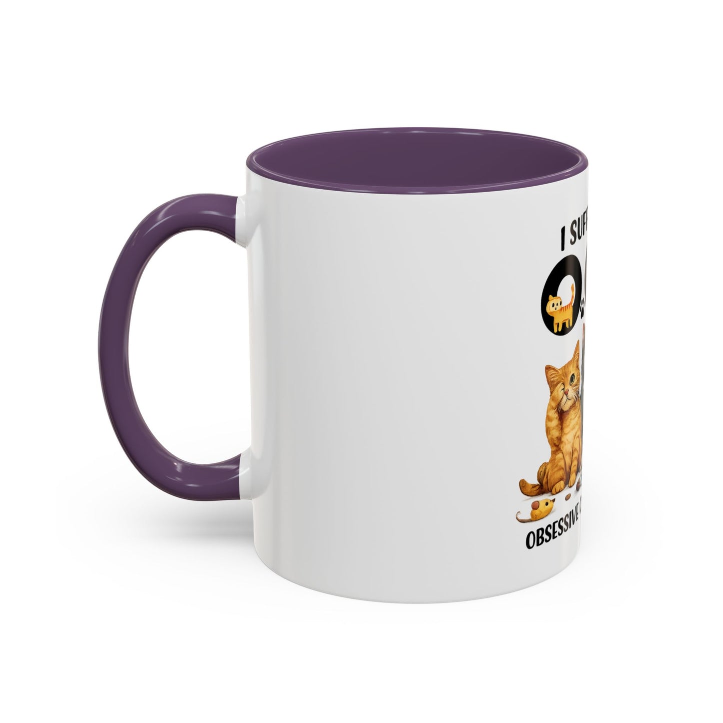 I Suffer From OCD (Obsessive Cat Disorder) Accent Coffee Mug - Cute Cat Lover Gift