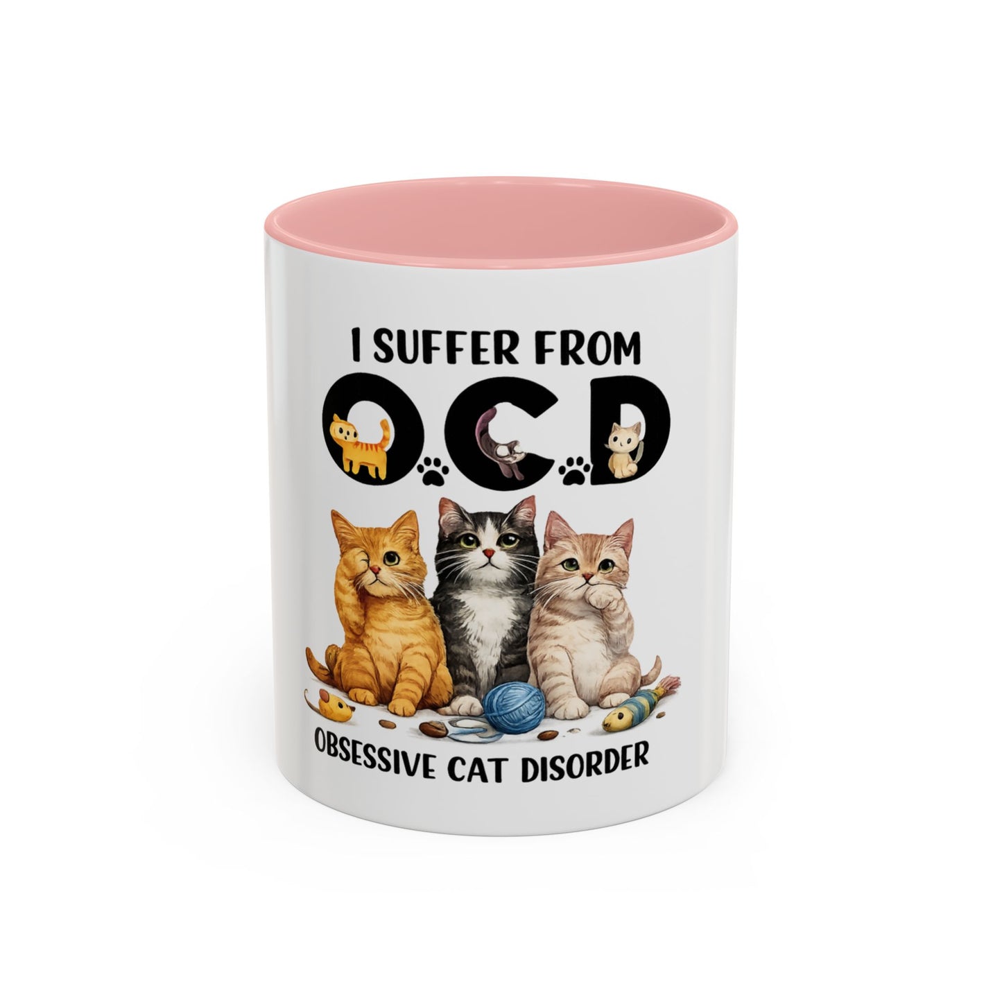 I Suffer From OCD (Obsessive Cat Disorder) Accent Coffee Mug - Cute Cat Lover Gift
