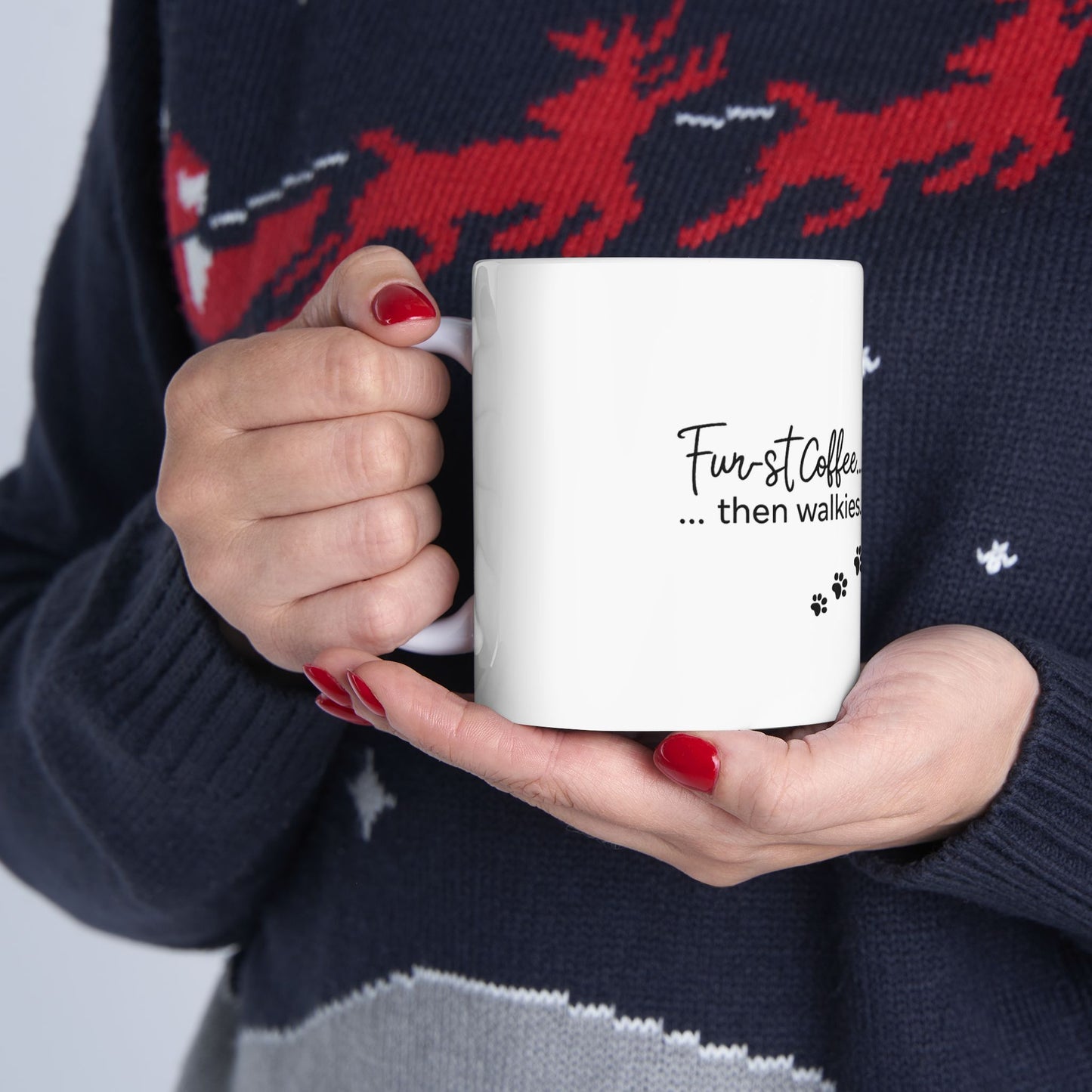 Dog Lover Coffee Mug - "First Coffee... then walkies." Ceramic Paw Print Mug (11oz, 15oz)