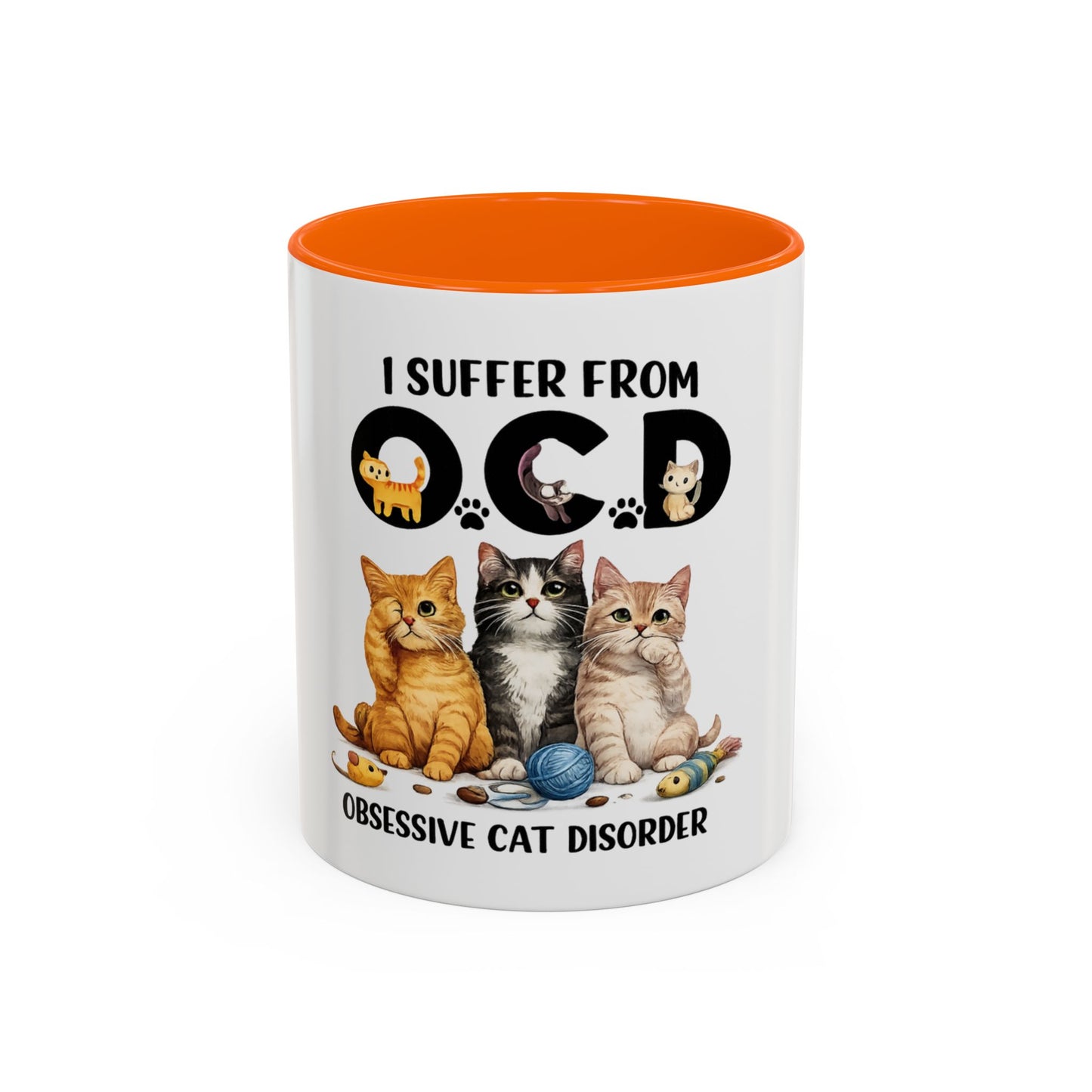 I Suffer From OCD (Obsessive Cat Disorder) Accent Coffee Mug - Cute Cat Lover Gift