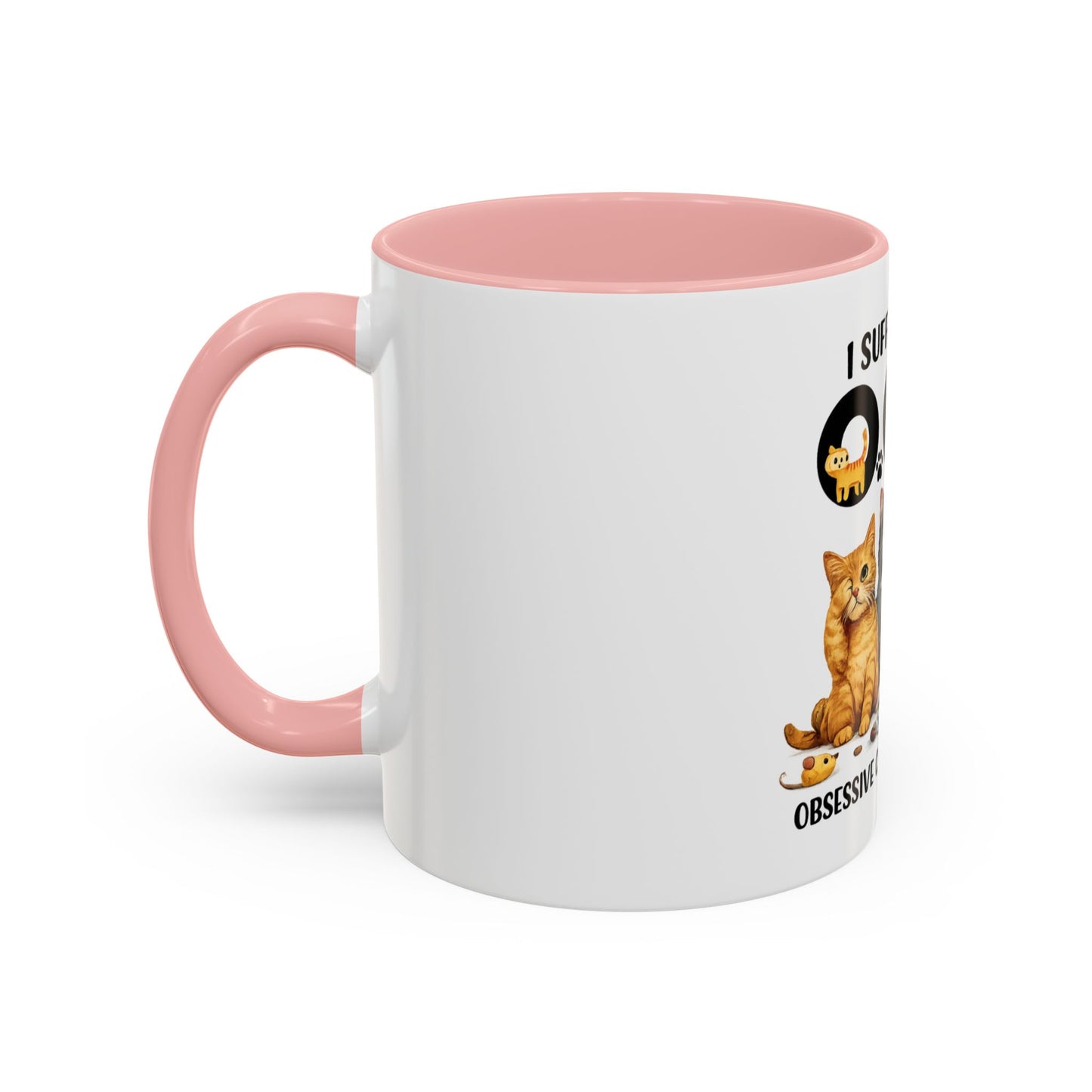 I Suffer From OCD (Obsessive Cat Disorder) Accent Coffee Mug - Cute Cat Lover Gift