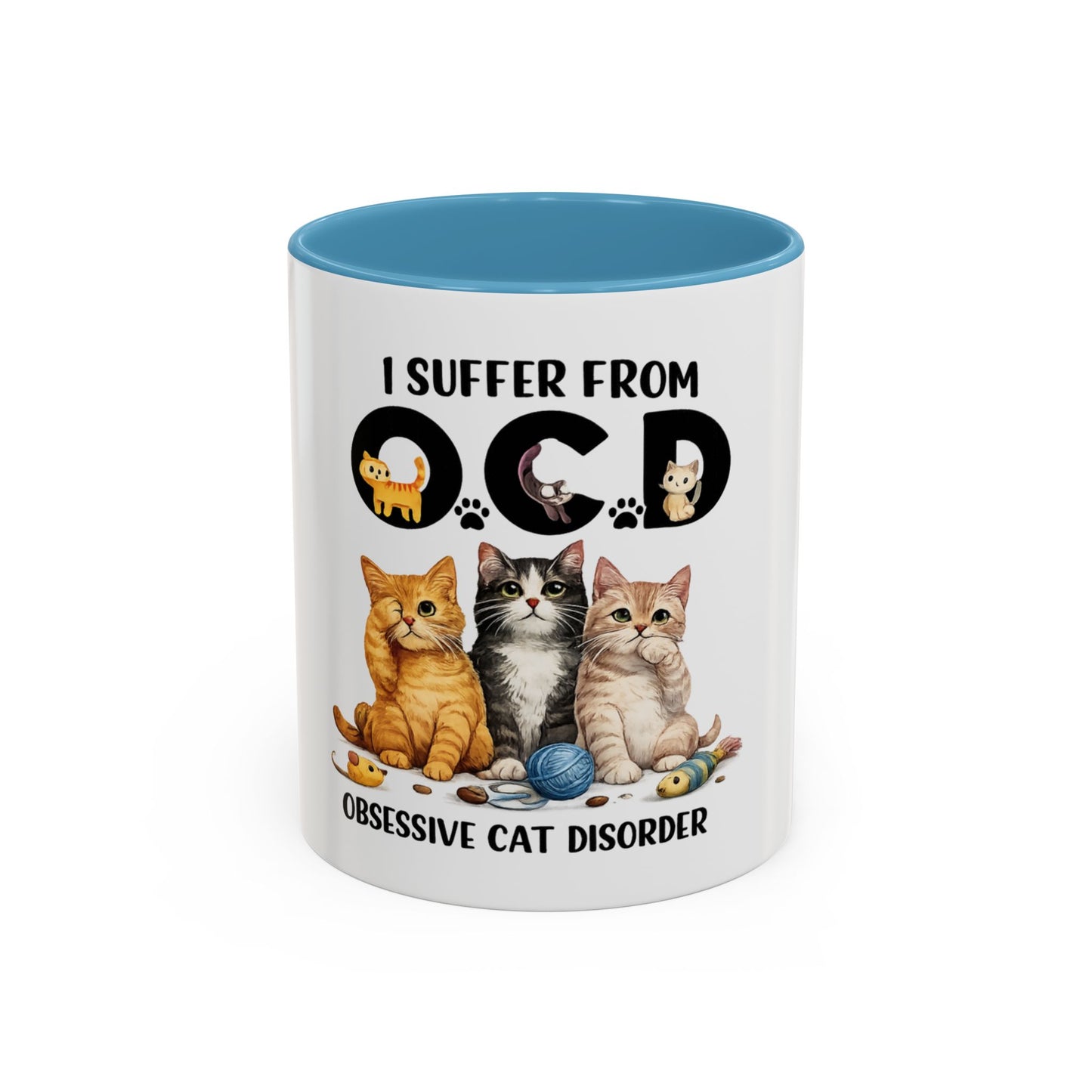 I Suffer From OCD (Obsessive Cat Disorder) Accent Coffee Mug - Cute Cat Lover Gift