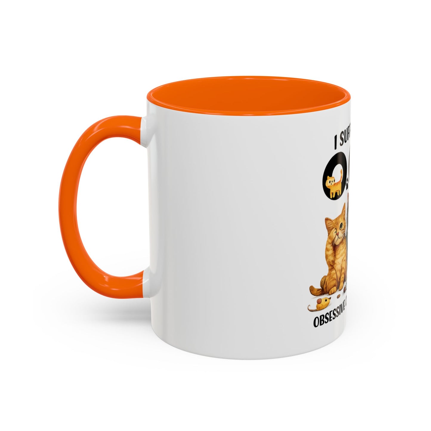 I Suffer From OCD (Obsessive Cat Disorder) Accent Coffee Mug - Cute Cat Lover Gift