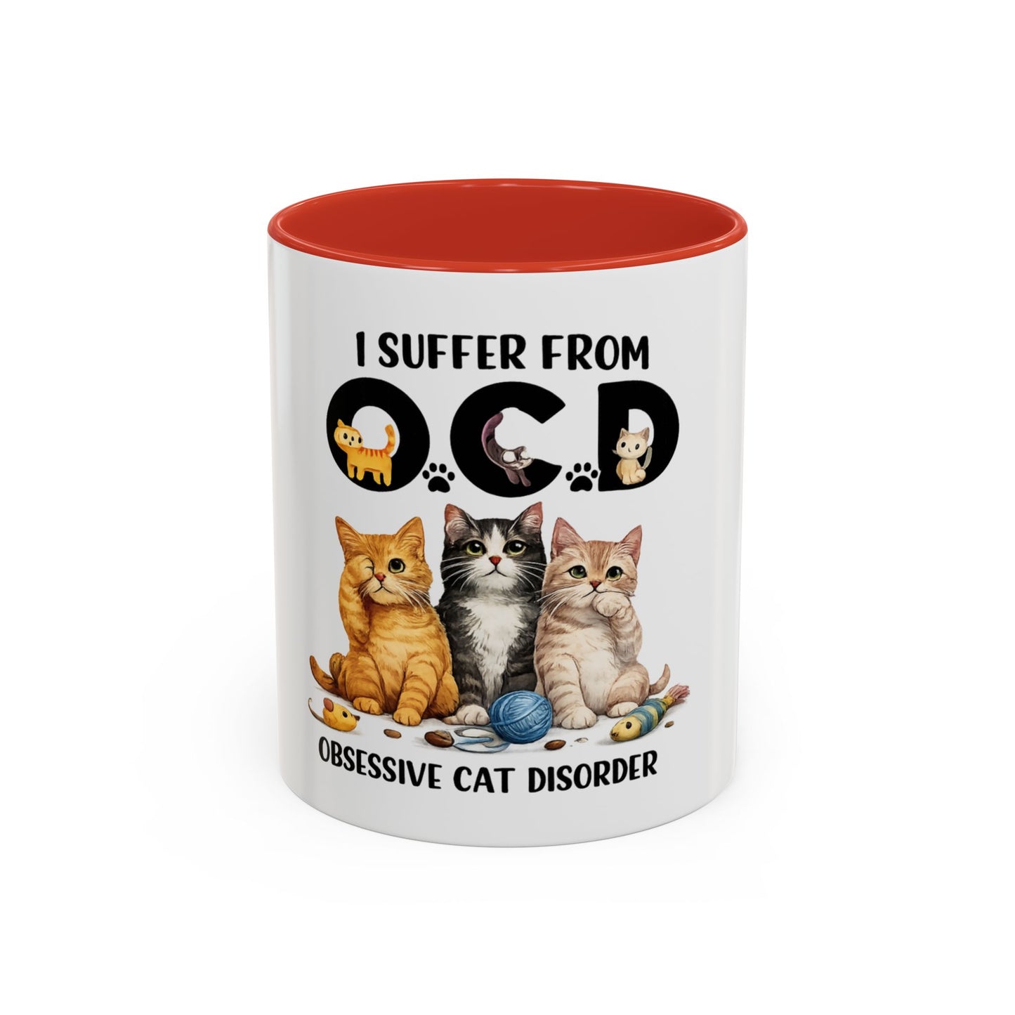 I Suffer From OCD (Obsessive Cat Disorder) Accent Coffee Mug - Cute Cat Lover Gift